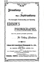 Directions & Instructions for Thoroughly Understanding & Operating Edison's Phonographs